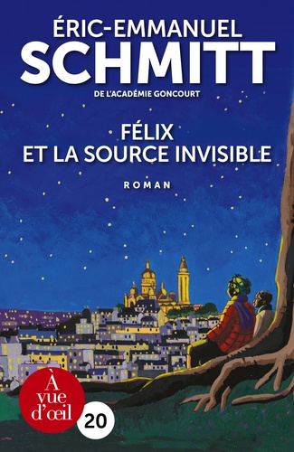 Félix et la source invisible