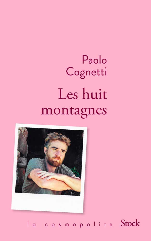 Paolo Cognetti - Les huit montagnes