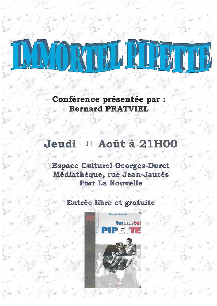 thumbnail of conférence Immortelle piplette 11 Août 2005